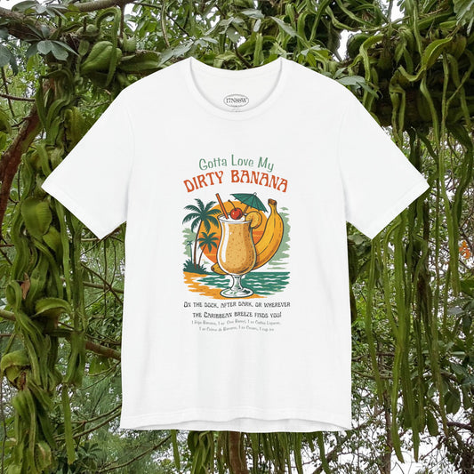 Gotta' Love My Dirty Banana