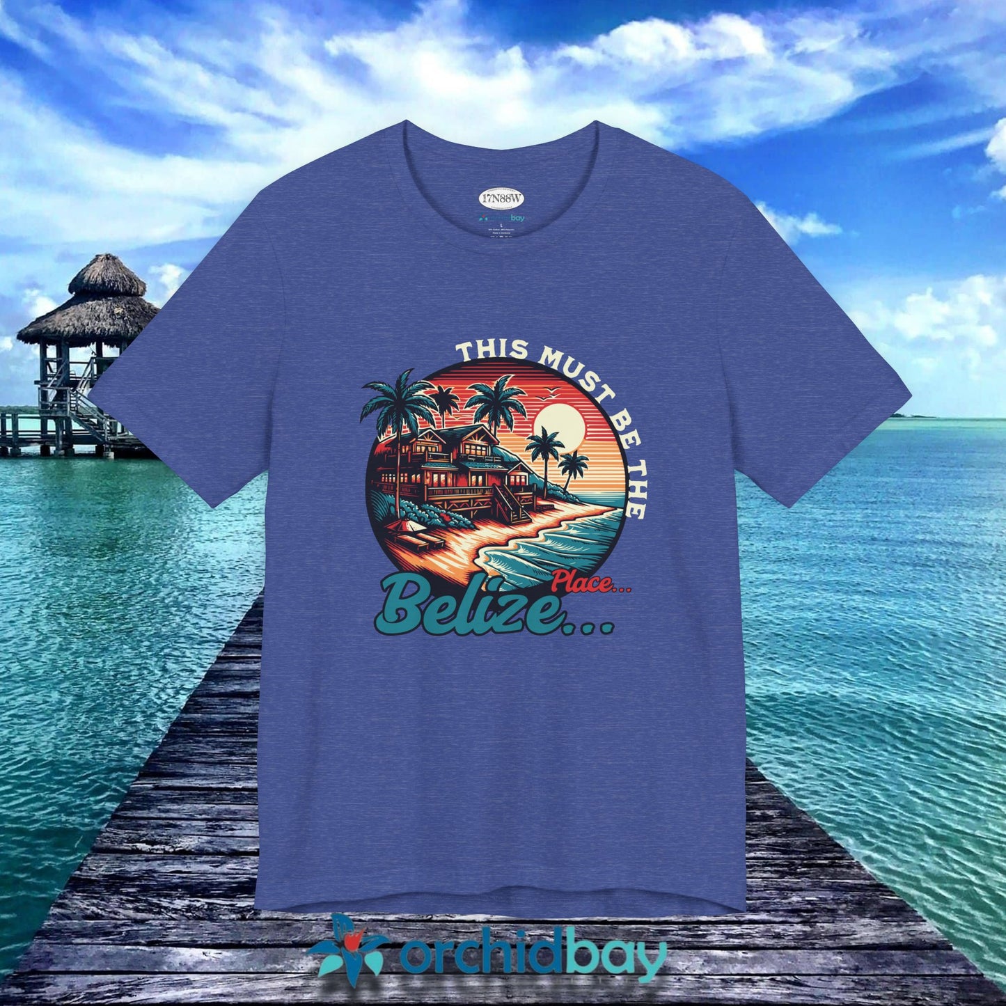 Orchid Bay | Unisex T-Shirt | This Must Be The Place | Belizean | Beach House