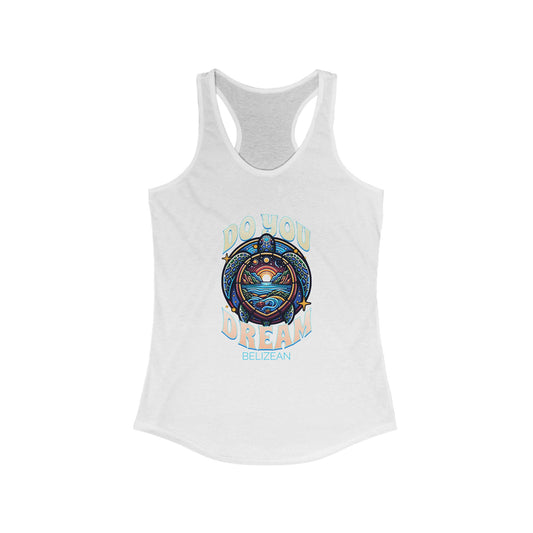 Do You Dream | Belizean