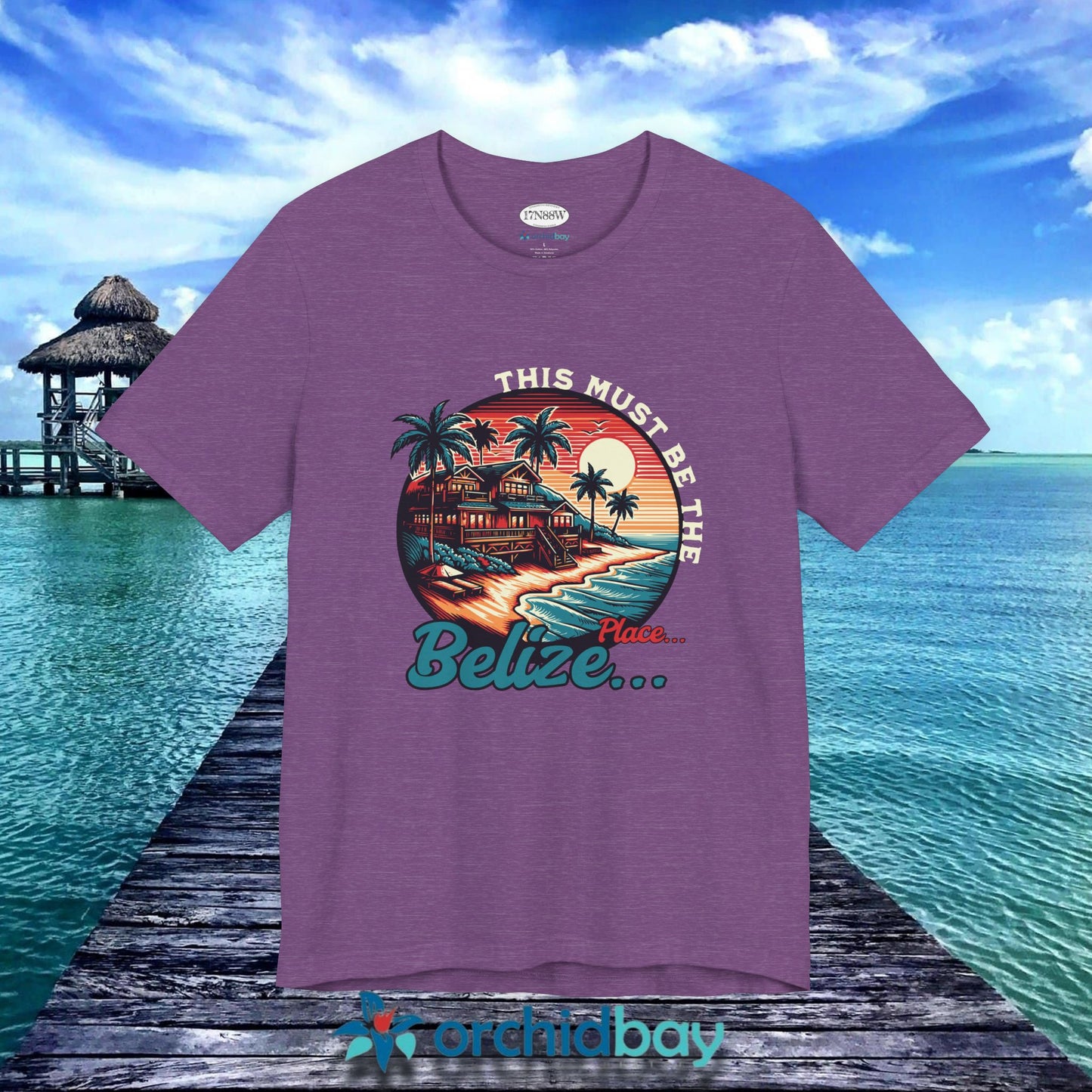 Orchid Bay | Unisex T-Shirt | This Must Be The Place | Belizean | Beach House